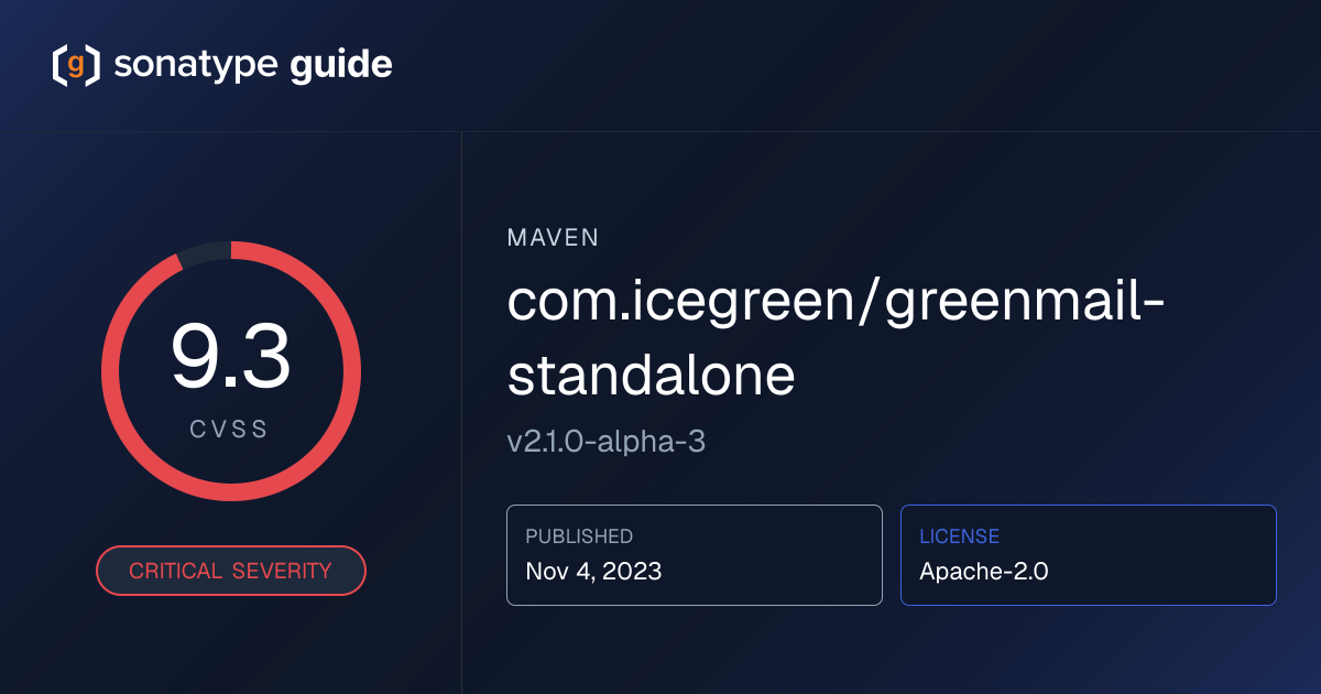 com.icegreen/greenmail-standalone 2.1.0-al… | Sonatype Guide | Sonatype ...