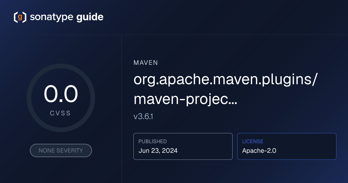 org.apache.maven.plugins/maven-project-inf… | Sonatype Guide